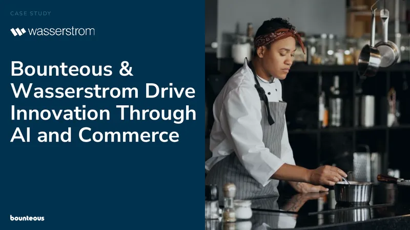 Digital Transformation Case Study for Wasserstrom
