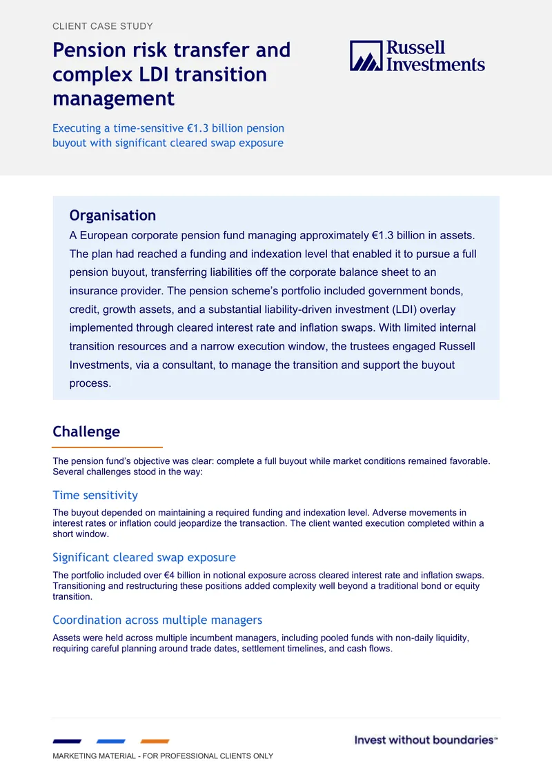 Pension Risk Transfer and Complex LDI Transition Management