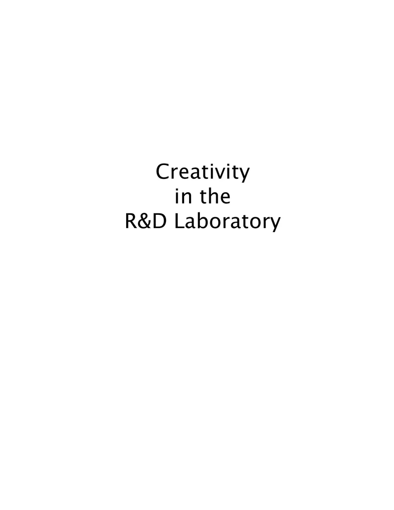 Creativity in the R&D Laboratory Study