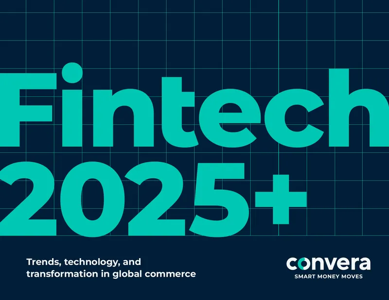 Fintech 2025+: Trends in Global Commerce