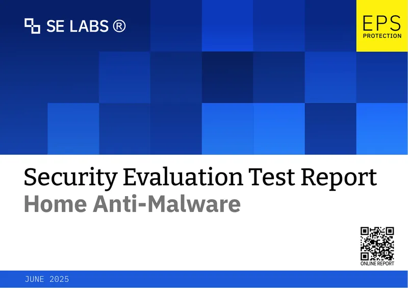 Security Evaluation Test Report for Home Anti-Malware Products
