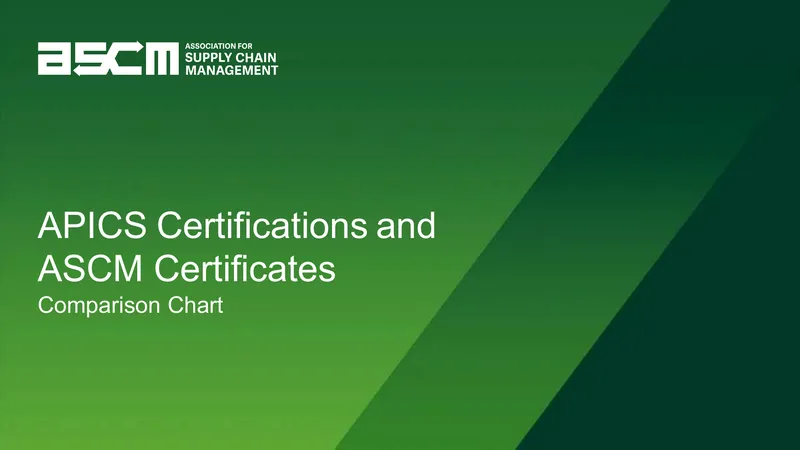 Comparison of APICS Certifications and ASCM Certificates