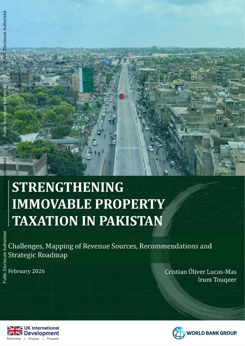 Strengthening Immovable Property Taxation in Pakistan