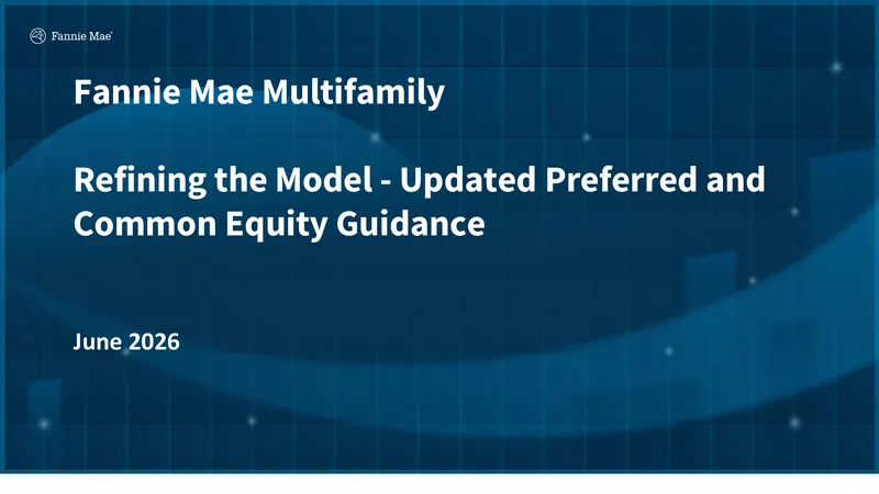 Fannie Mae Multifamily Preferred Equity Guidance