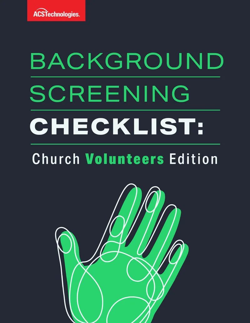 Background Screening Checklist for Church Volunteers