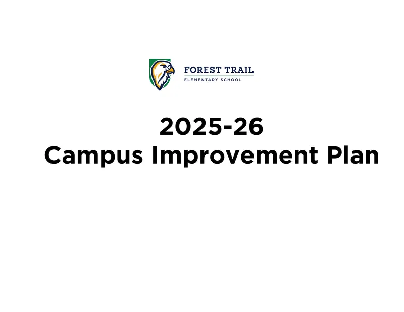 Forest Trail Elementary School Campus Improvement Plan