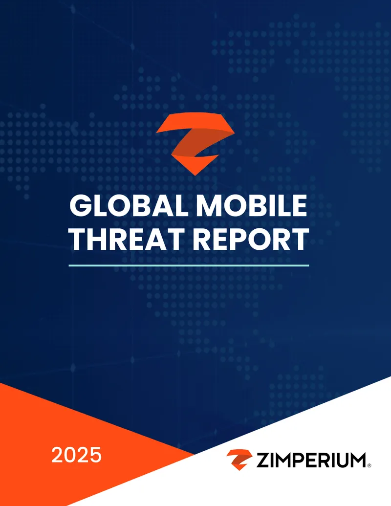 2025 Global Mobile Threat Report