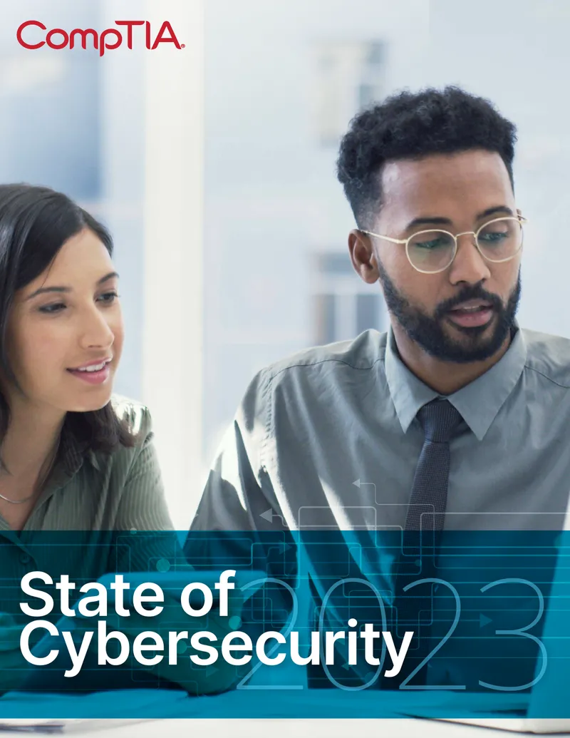 CompTIA State of Cybersecurity 2023 Report