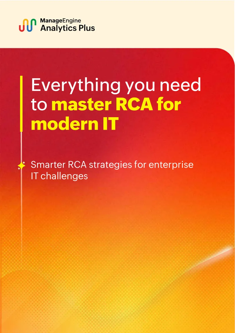 Smarter RCA Strategies for Modern IT Challenges