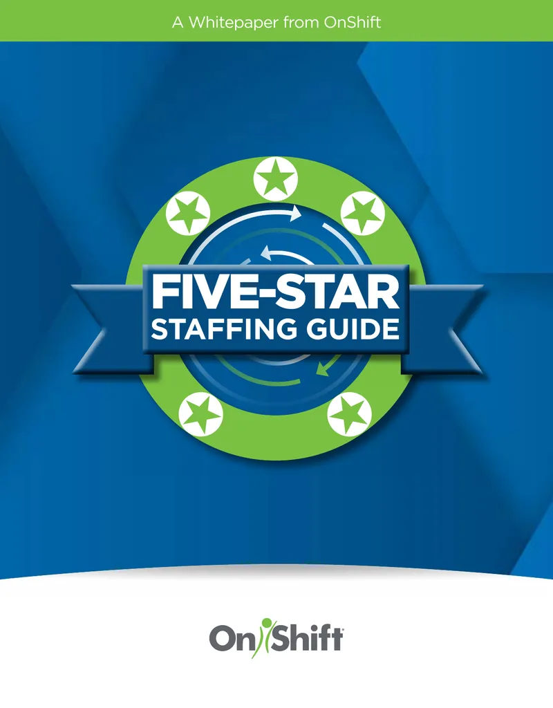 Five-Star Staffing Guide for Nursing Homes