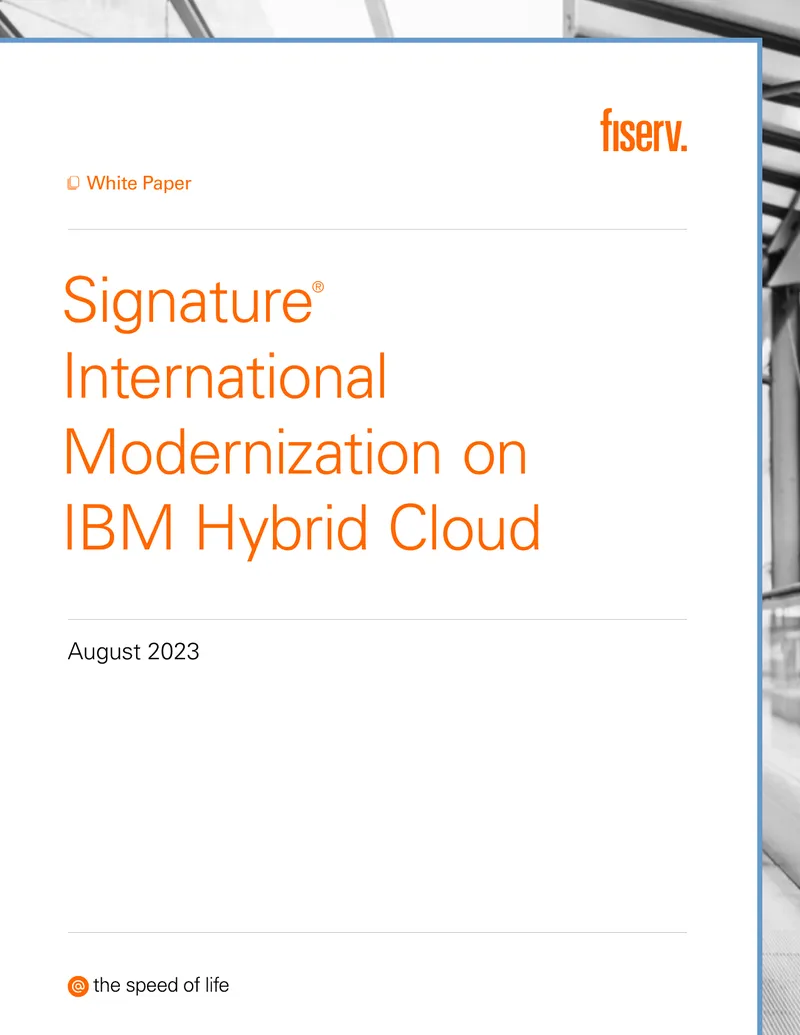 Signature International Modernization on IBM Hybrid Cloud