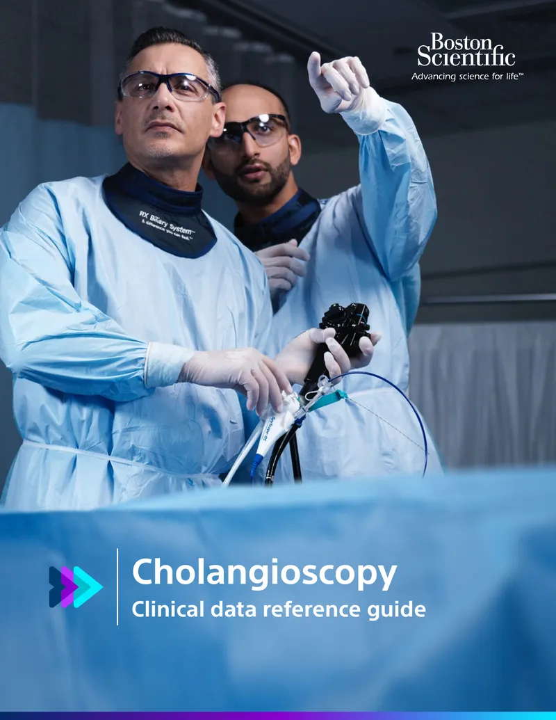 Cholangioscopy Clinical Data Reference Guide