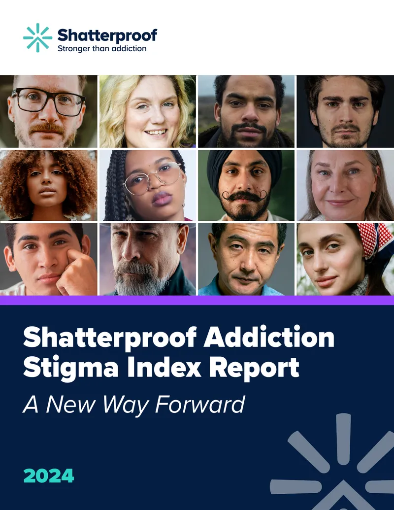 Shatterproof Addiction Stigma Index Report 2024