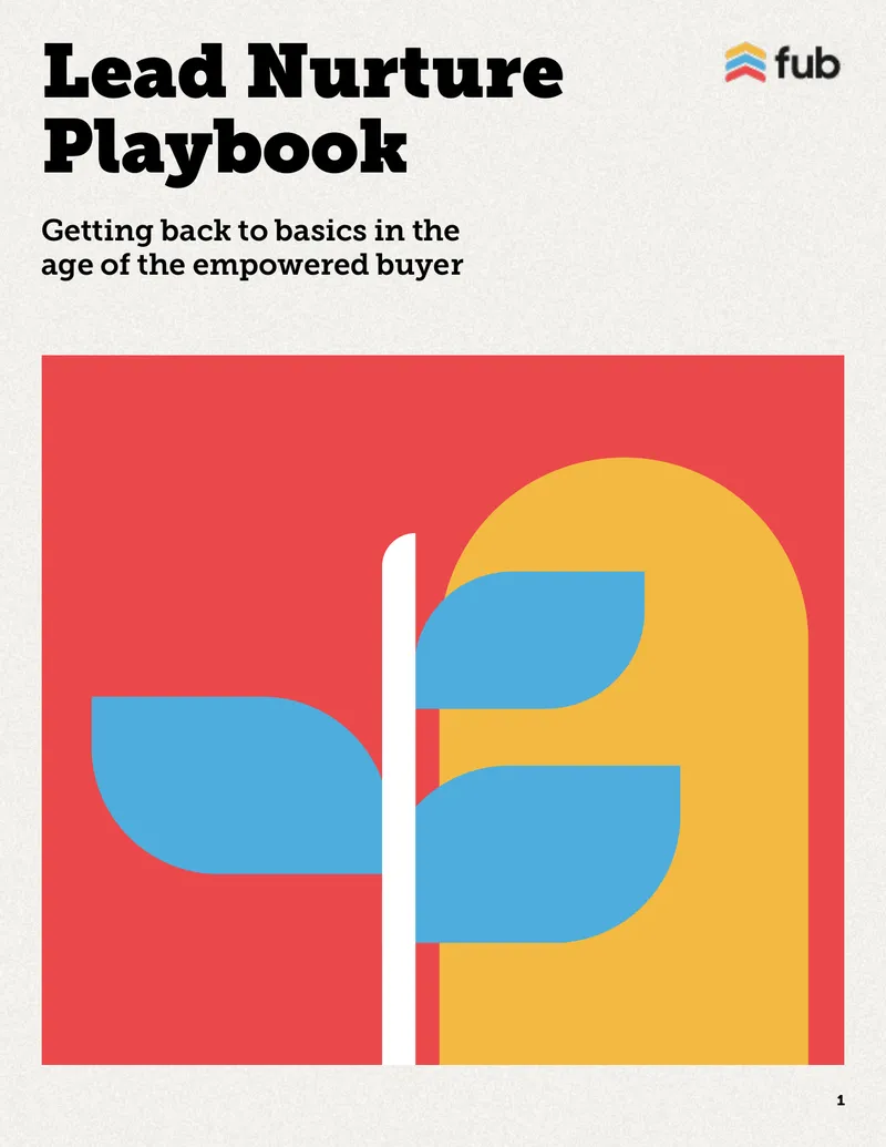 Lead Nurture Playbook for Real Estate Agents