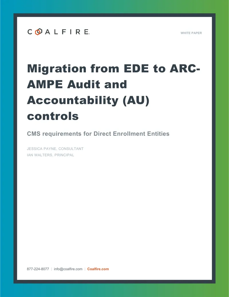 Migration from EDE to ARC-AMPE Audit and Accountability Controls