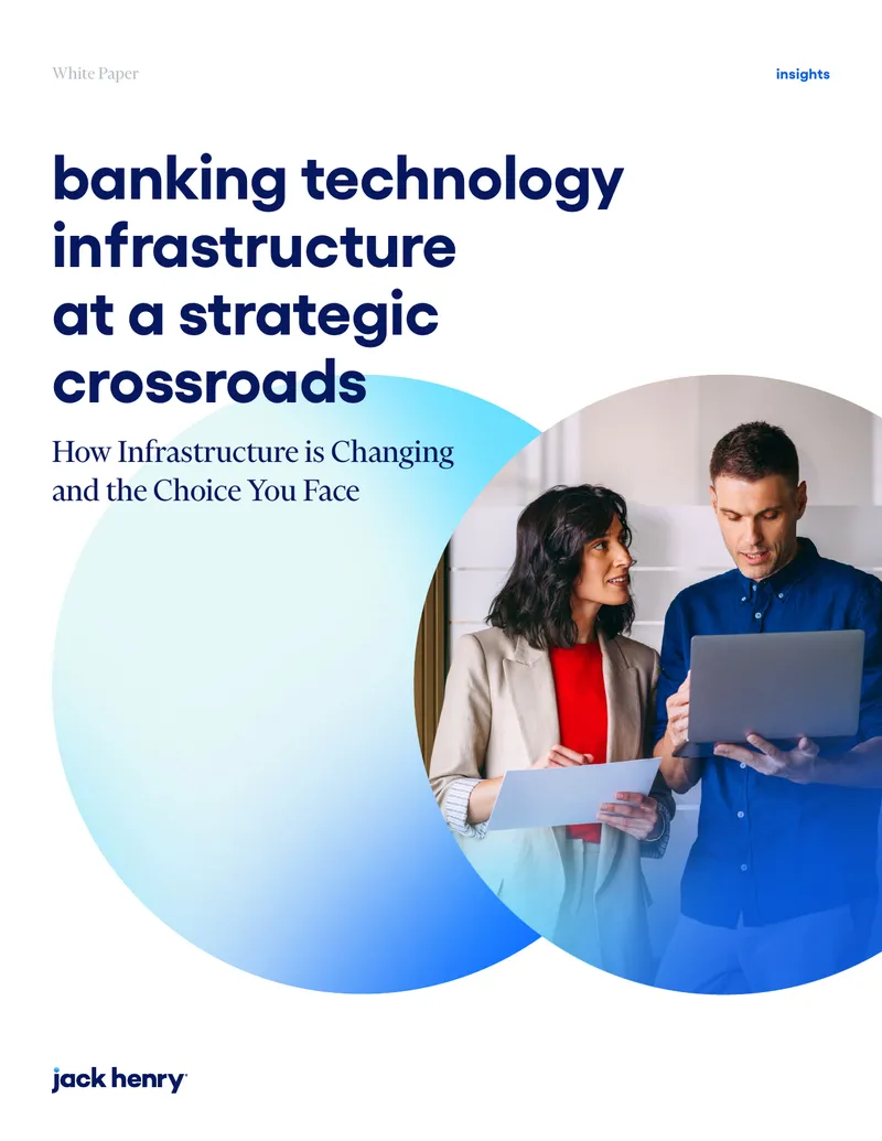 Banking Technology Infrastructure at a Strategic Crossroads