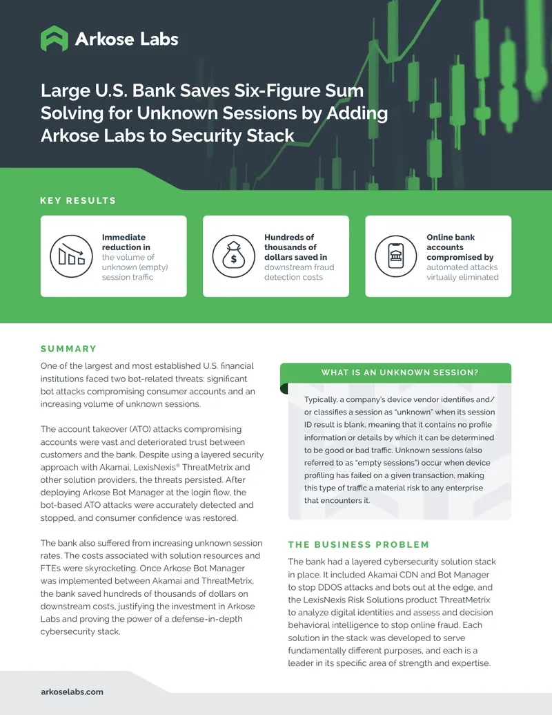 Large U.S. Bank Reduces Unknown Sessions with Arkose Labs