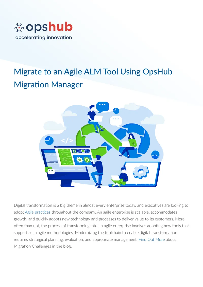 Migrate to an Agile ALM Tool Using OpsHub Migration Manager