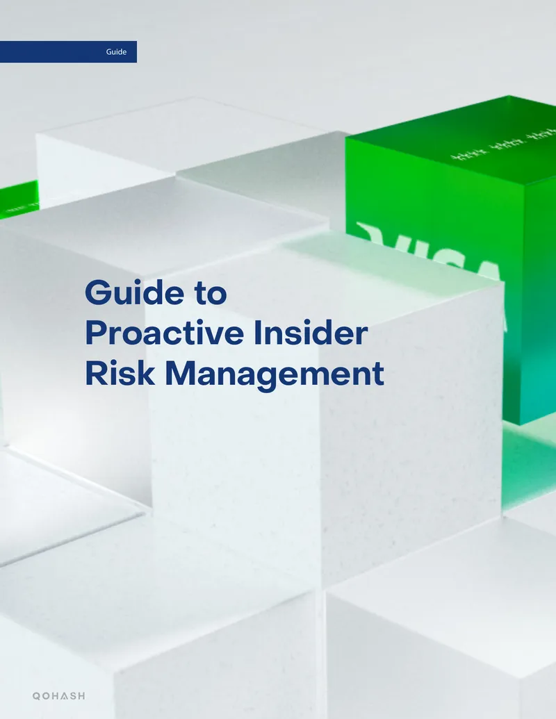 Guide to Proactive Insider Risk Management