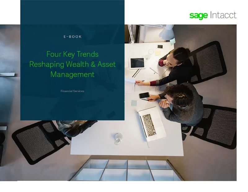 Four Key Trends Reshaping Wealth and Asset Management