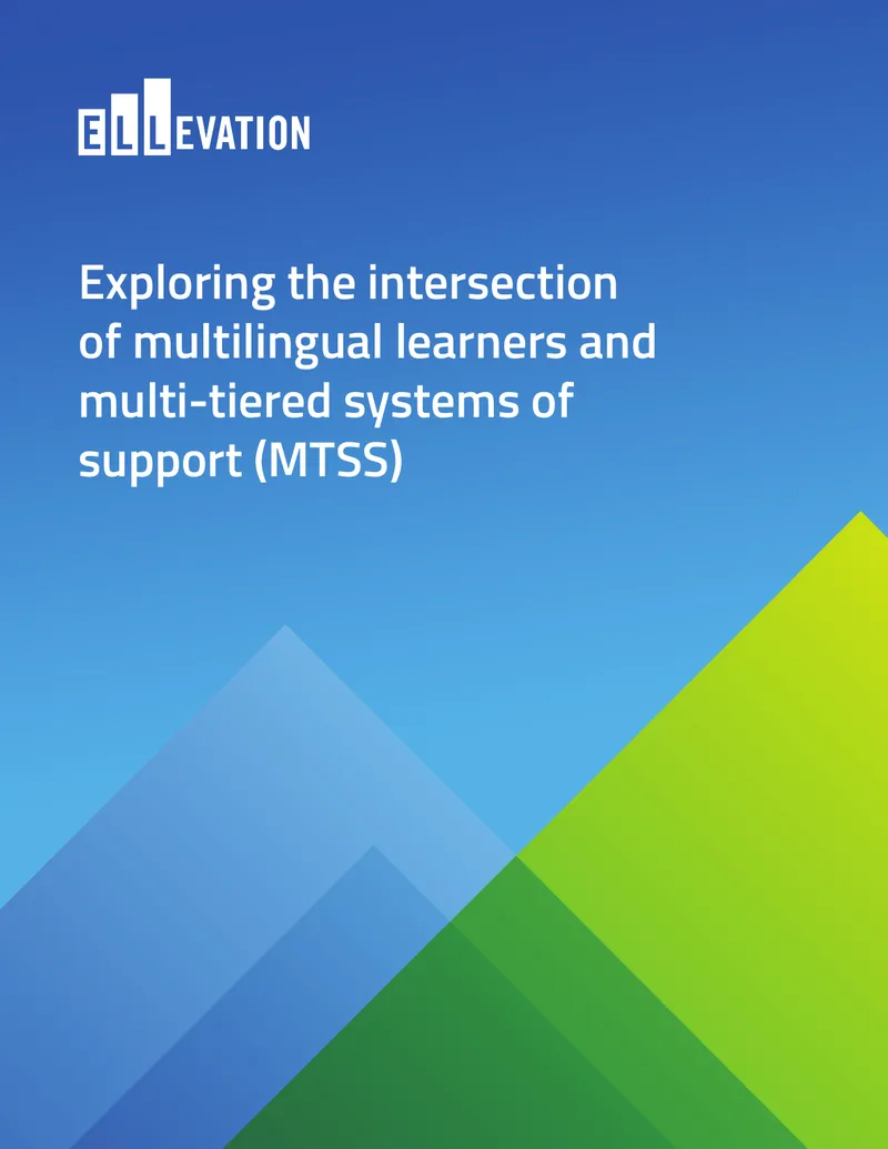 Multilingual Learners and Multi-Tiered Systems of Support