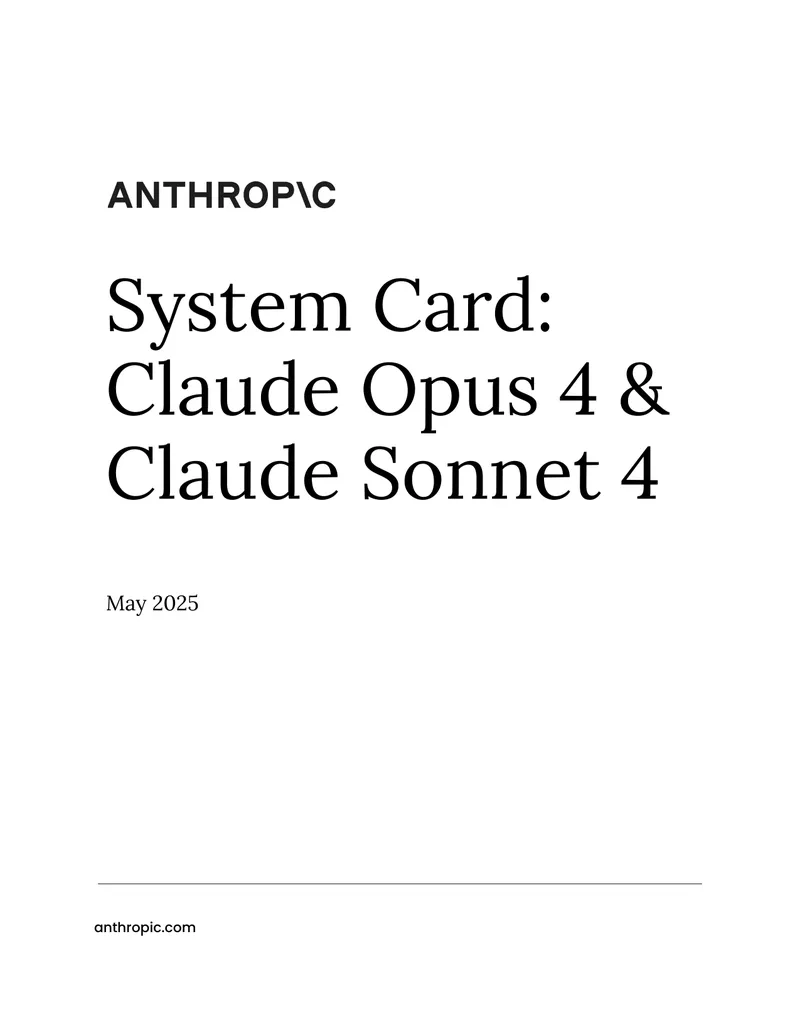 Safety Evaluation of Claude Opus 4 and Claude Sonnet 4