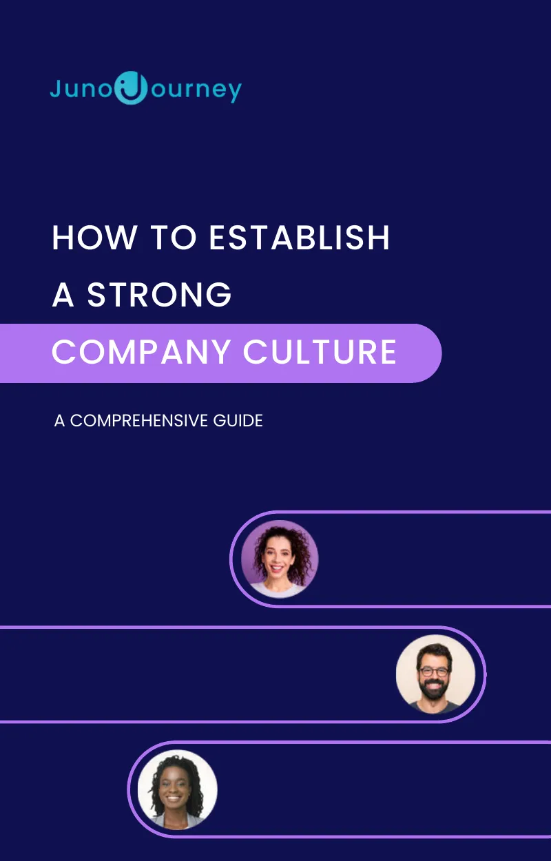 How to Establish a Strong Company Culture