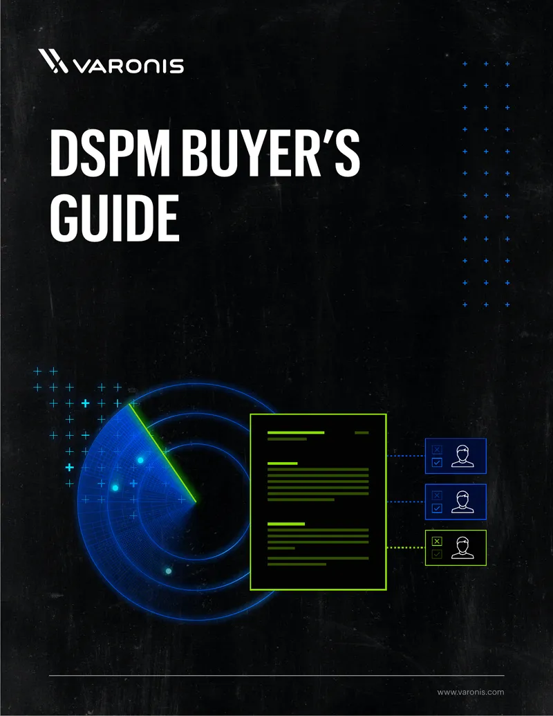 Data Security Posture Management Buyer’s Guide