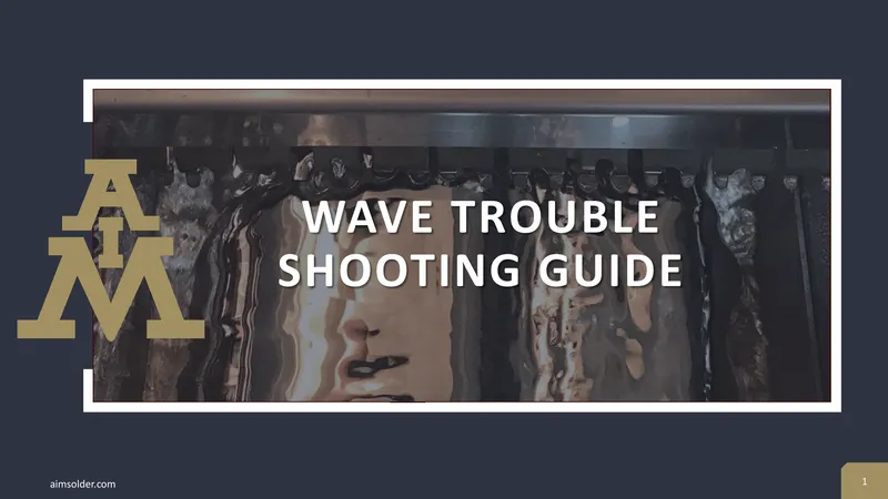 Wave Soldering Troubleshooting Guide