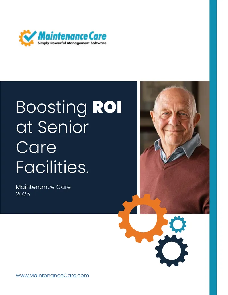 Maintenance Management Software for Senior Care Facilities