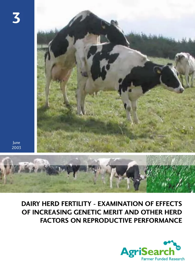 Dairy Herd Fertility Examination of Genetic Merit Effects