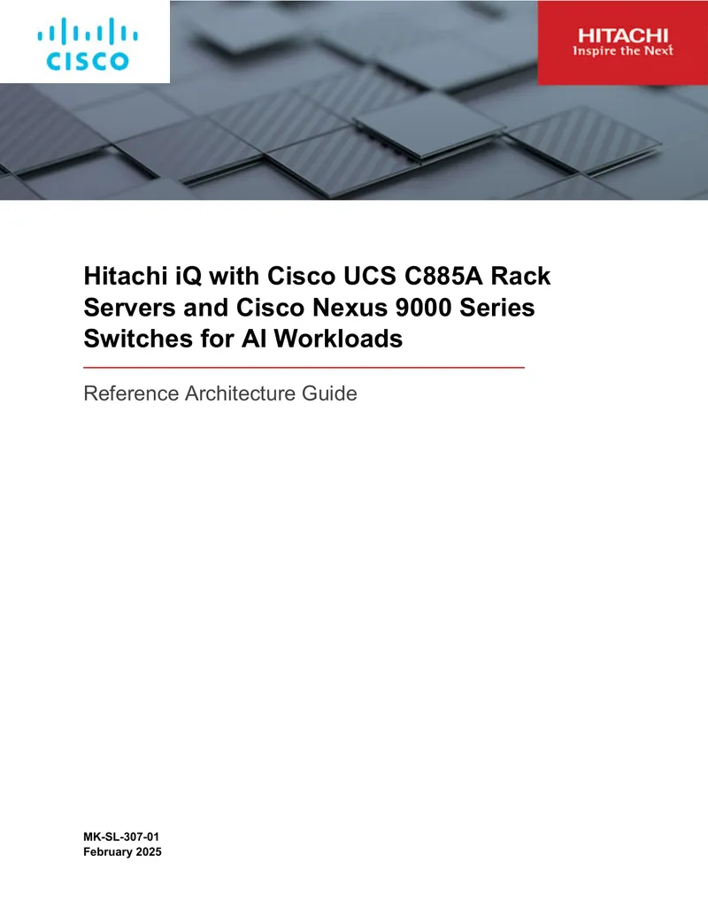 Hitachi iQ and Cisco UCS C885A Reference Architecture Guide