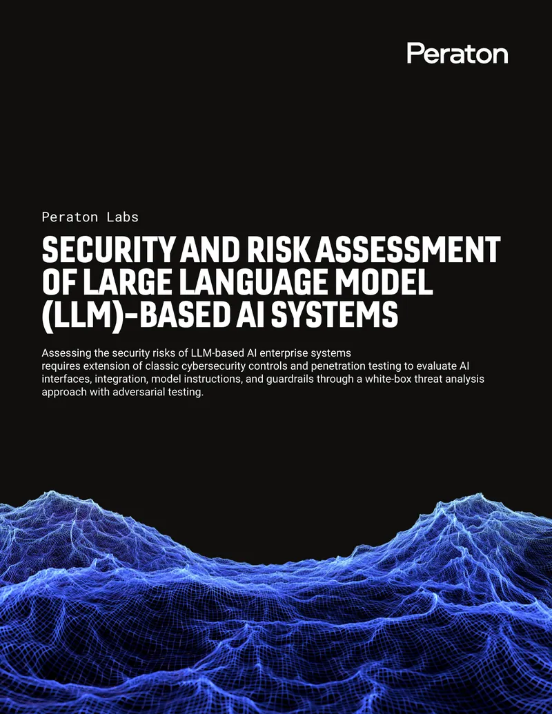Security and Risk Assessment of LLM-Based AI Systems