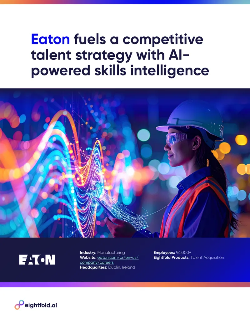 Eaton's Talent Acquisition Transformation with Eightfold AI