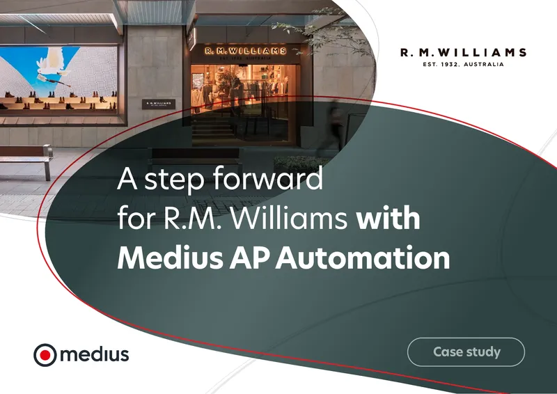Case Study on R.M. Williams and Medius AP Automation