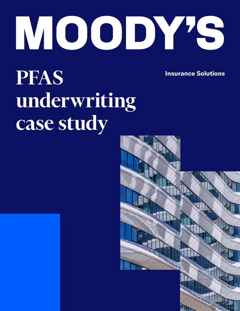 PFAS Underwriting Case Study for Insurers