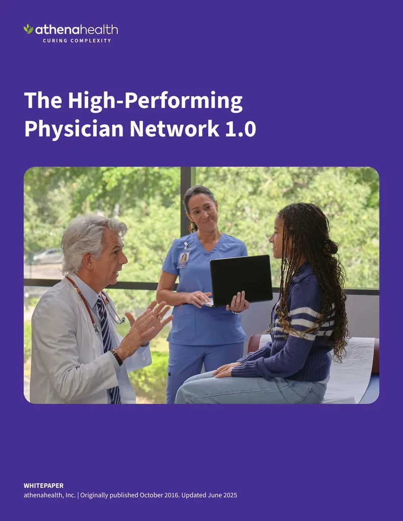 High-Performing Physician Network Framework
