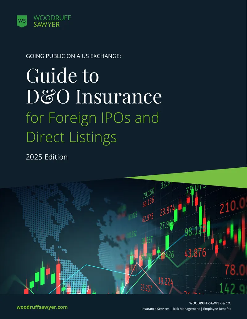 Guide to D&O Insurance for Foreign IPOs and Direct Listings