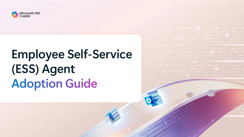 Employee Self-Service Agent Adoption Guide