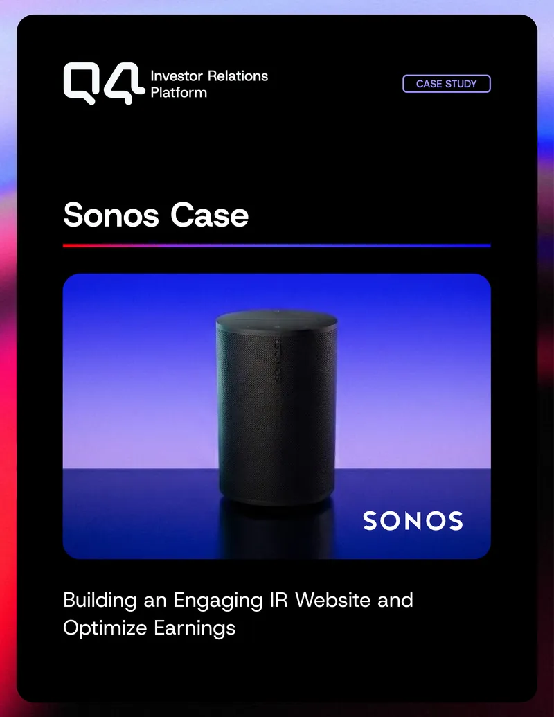 Sonos Investor Relations Website Case Study