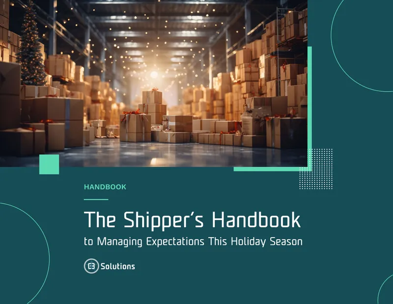 Shipper Handbook to Managing Expectations This Holiday Season
