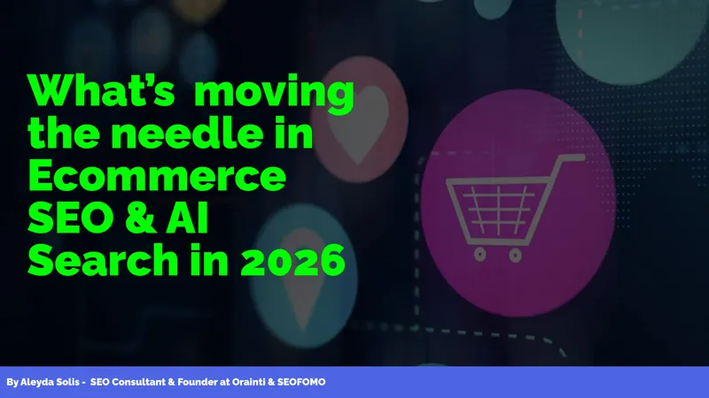 Ecommerce SEO and AI Search Trends in 2026