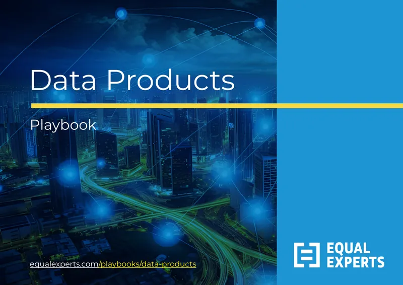 Data Products Playbook Overview