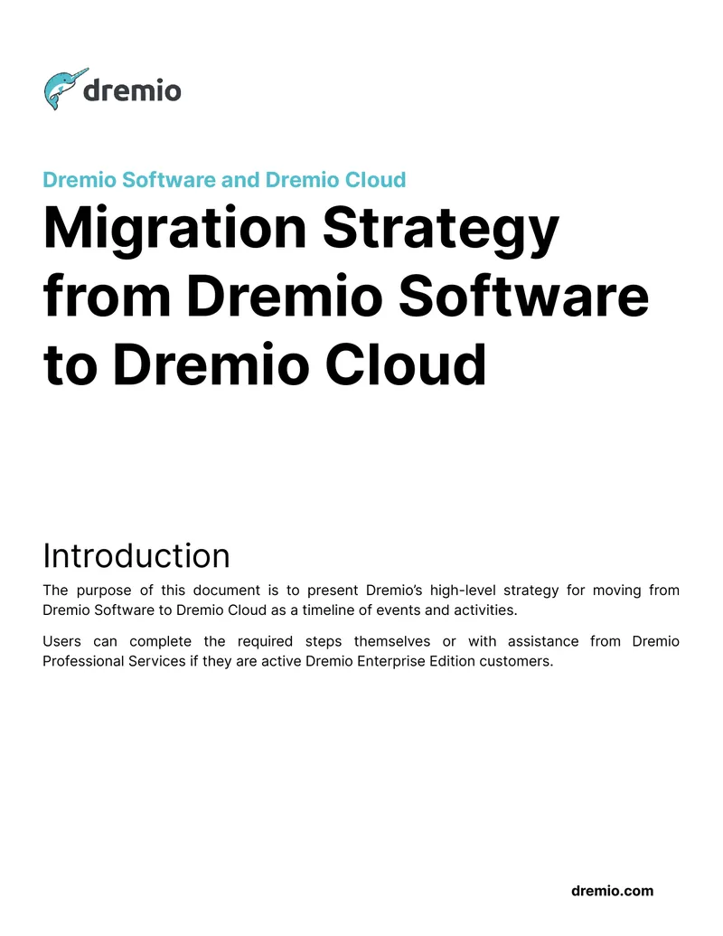 Migration Strategy from Dremio Software to Dremio Cloud