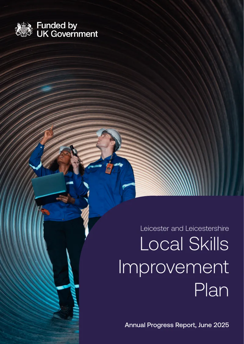 Leicester and Leicestershire Local Skills Improvement Plan Progress Report