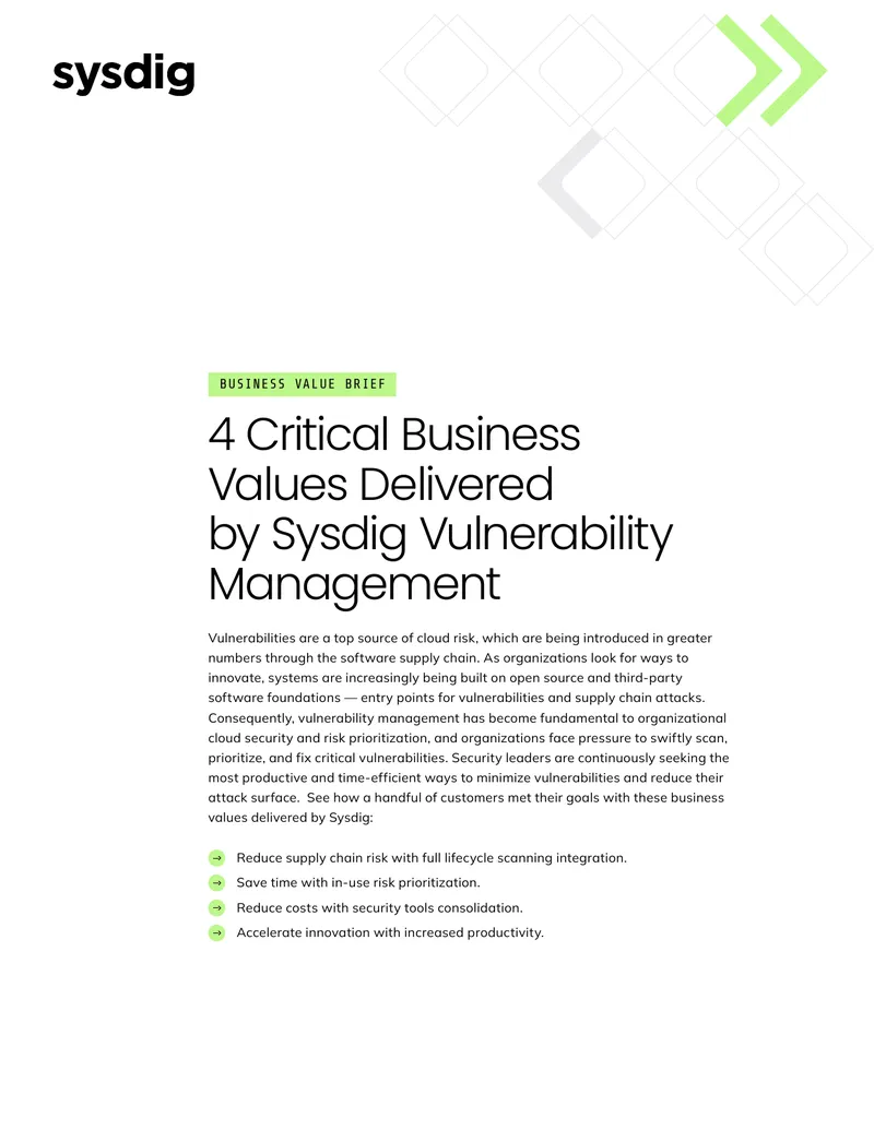 Critical Business Values Delivered by Sysdig Vulnerability Management