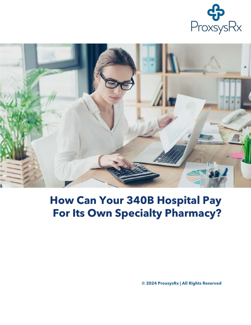 340B Specialty Pharmacy Funding Strategies