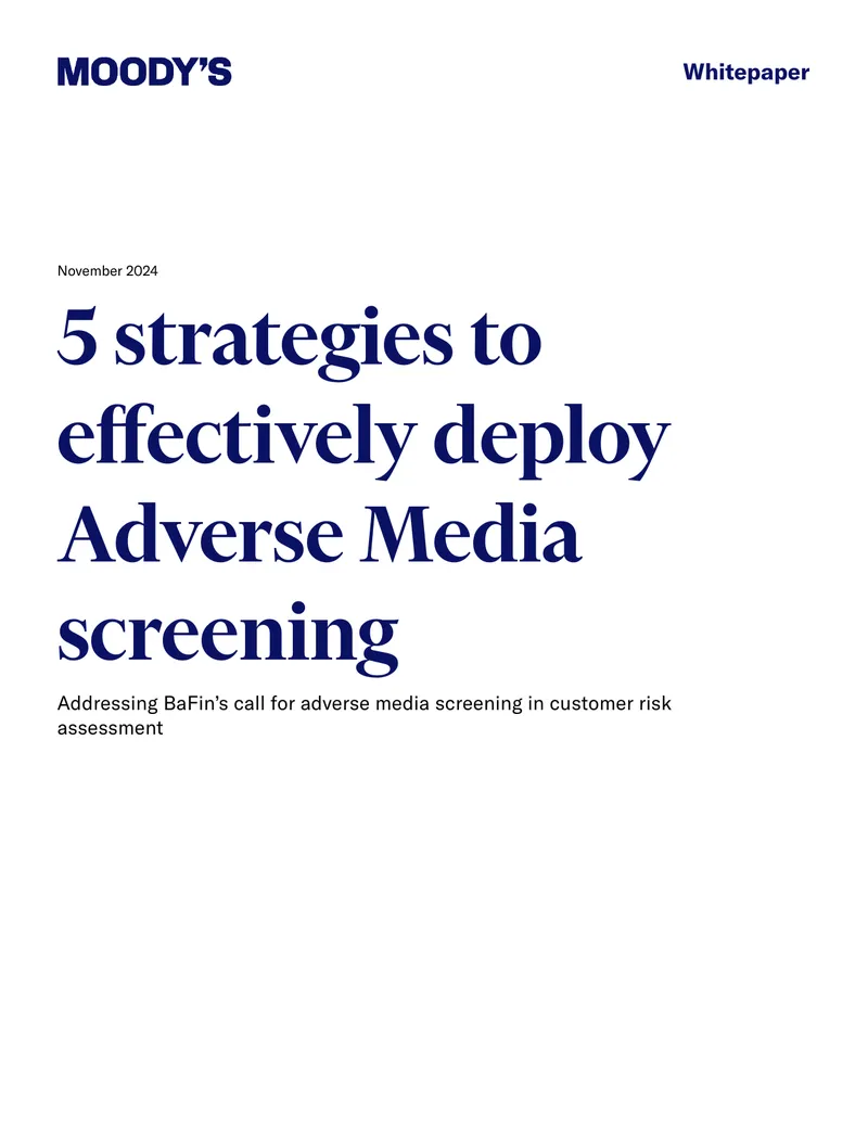 Strategies for Effective Adverse Media Screening Deployment