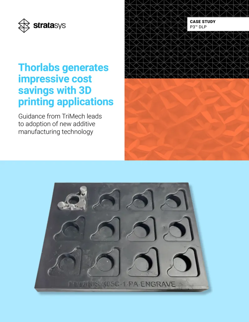 Thorlabs Case Study on 3D Printing Applications