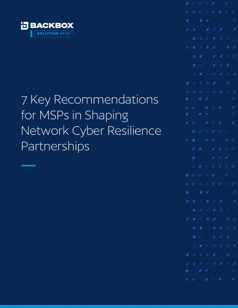 Key Recommendations for MSPs in Network Cyber Resilience Partnerships